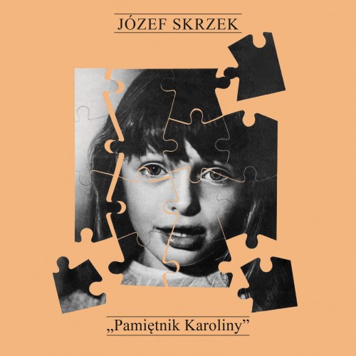 GAD-CD-315-Jozef_Skrzek_Pamietnik_Karoliny-1500.jpg