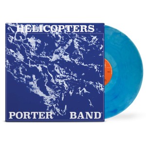 PORTER BAND "Helicopters" (LP) winyl kolor 'blue' 